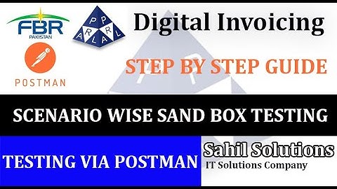 FBR Digital Invoicing | Complete Sandbox Testing Scenarios Guide  #fbr #einvoicing