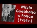 Wizyta Josepha Goebbelsa w Polsce (1934 r.)