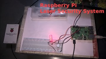 Raspberry Pi   Laser Security System