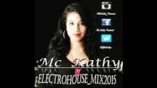 DJ MC KATHY ELECTRO HOUSE
