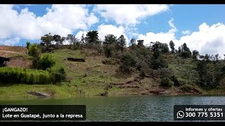 ¡GANGAZO! EXCELENTE LOTE EN GUATAPÉ