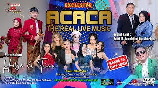 LIVE MALAM ACACA Group | Pernikahan Helsa & Trian | Pabedilan, 16 Oktober 2025