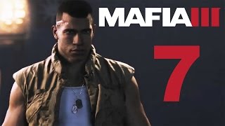 Mafia 3 Full Game Playthrough Part 7 HD PS4