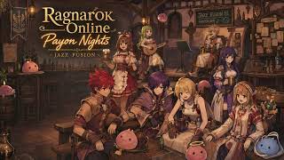 Ragnarok Online 🎷 Payon Nights | Smooth Jazz Fusion Remix screenshot 1