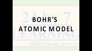 7 Bohr s Atomic Model