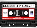 Clasicos de la Cumbia para bailar  Cumbias Viejitas del Recuerdo 2