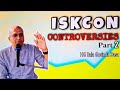 Iskcon controversies series by hg bala govinda dasa part 2