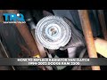 How to Replace Radiator Fan Clutch 1994-2002 Dodge Ram 2500