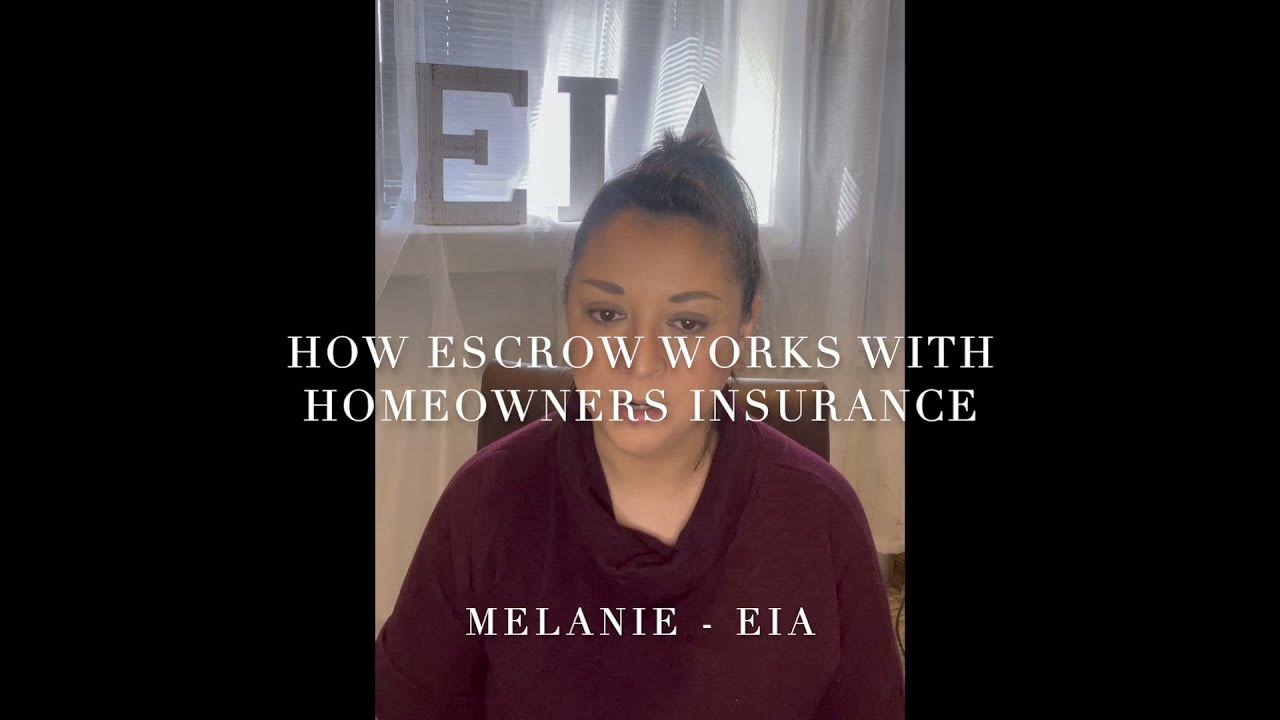 How Escrow Works With Homeowners Insurance YouTube