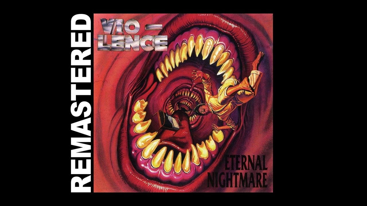 VIO-LENCE - "Eternal Nightmare" (Remastered by Slim Rodrigüez)