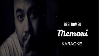 Bebi Romeo - Memori (Karaoke Piano Version)