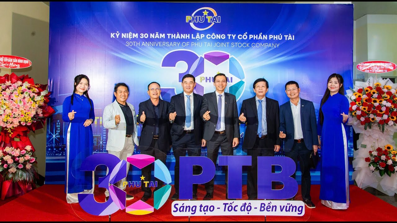 KHOẢNH KHẮC 30 NĂM - CÔNG TY CỔ PHẦN PHÚ TÀI