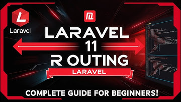 Mastering Routing in Laravel 11: A Complete Beginner