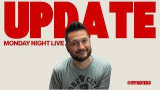 UPDATE | Monday Night Live Stream | 07/20/26