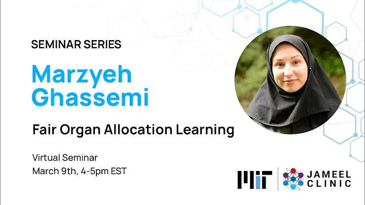 Jameel Clinic Seminar Series: Marzyeh Ghassemi
