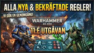 ALLA nya regler i 11th Edition! (Det här förändrar ALLT)