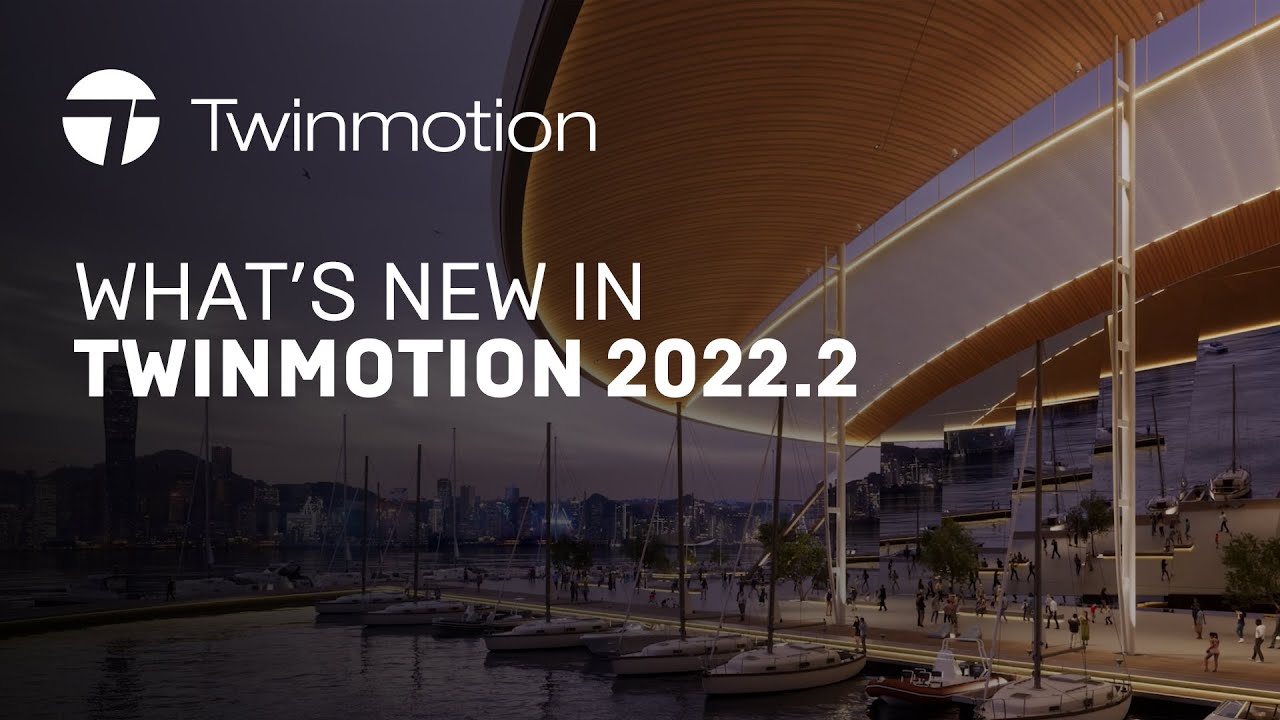 whats new in twinmotion 2022.2.3