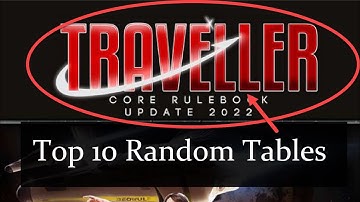 Top 10 Random Tables in Traveller RPG