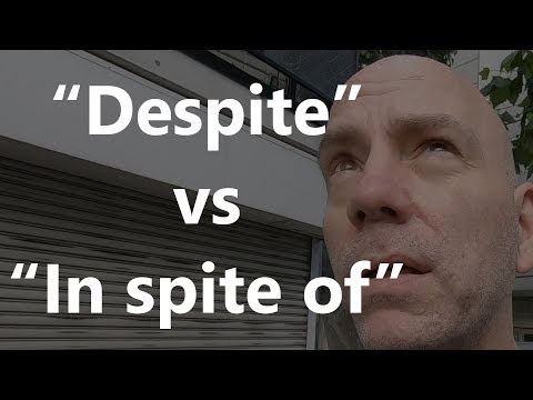 What's the difference between "despite" and "in spite of"