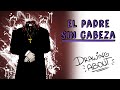 LA LEYENDA DEL PADRE SIN CABEZA | Draw My Life