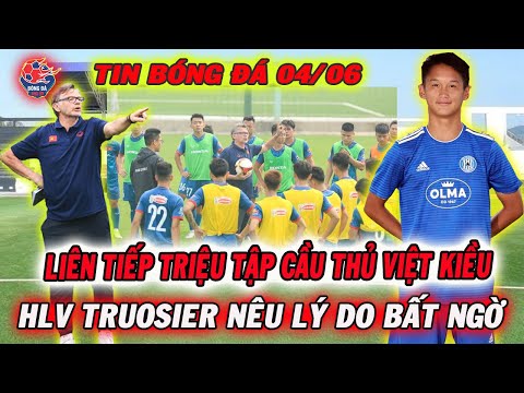 Liên Tiếp Cầu Thủ Việt Kiều Lên Tuyển NHM Bật Ngửa Khi HLV Troussier Triệu Tập … Lý Do Bất Ngờ
