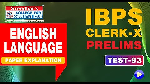 IBPS CLERK 2020 PRELIMS MOCK TEST NO-93 ENGLISH LANGUAGE | PRACTICE SET WITH IMPORTANT QUESTIONS