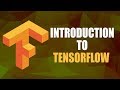 Introduction to TensorFlow | Tensorflow Tutorial | Part 1/4 | Eduonix