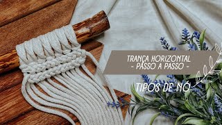 HOW TO MAKE A HORIZONTAL MACRAME BRAID - STEP-BY-STEP TUTORIAL | VIAJ’ARTE TUTORIALS