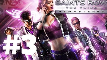 SAINTS ROW THE THIRD REMASTERED Part 3 - We