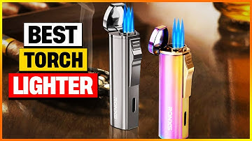 Top 6 Torch Lighter Picks for 2025 [Expert Reviewed]