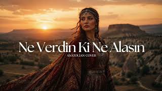 Ne Verdin Ki Ne Alasın - Psychedelic Anatolian Rock Cover