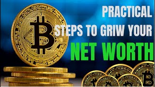 Celebrity PRACTICE THIS SIMPLE STEPS AND GROW YOUR NET WORTH Wealth