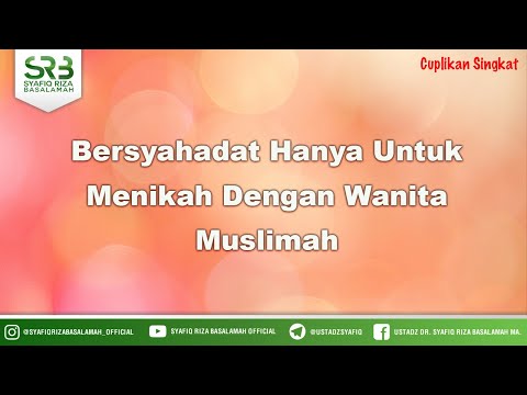 Bersyahadat Hanya Untuk