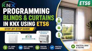Program KNX Blinds & Curtains Like a Pro | ETS6 Step-by-Step | Home Assistant Demo