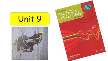 Tactics for listening | Developing ( Unit 9 ) With Answer