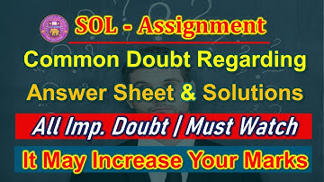 SOL Assignment | common doubts | du sol solved assignment | B.A | B.Com | sol solved assignment 2020