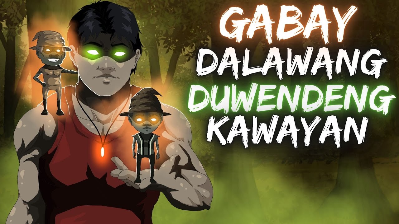 GABAY DALAWANG DUWENDENG KAWAYAN (Aswang True Story)