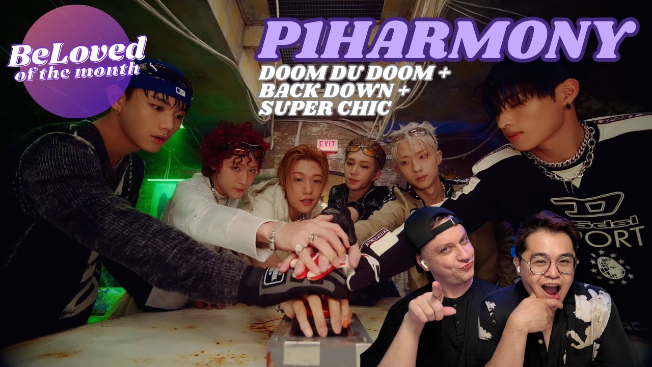 P1HARMONY (피원하모니) 'Doom Du Doom' + 'Back Down' + 'Super Chic' MVs | BeLoved of the Month