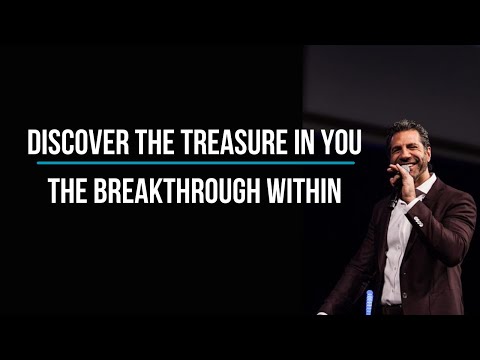 Discover the Treasure in You: The Breakthrough Within | Pastor Gregory Dickow