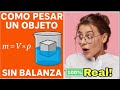 Cómo MEDIR CUALQUIER COSA sin báscula ⚖️ | Truco de Física: Masa, Volumen y Densidad