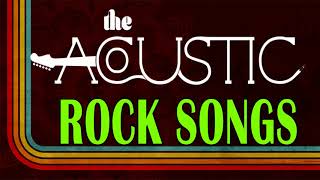 Acoustic Rock Ballads Of All Time - The Best Acoustic Rock Songs Collection