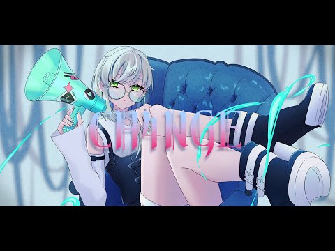 【VTuber】CH4NGE歌ってみた【明澄祈】
