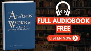 How Al‑Anon Works by Al‑Anon Family Groups [ Full Audiobook Free ]