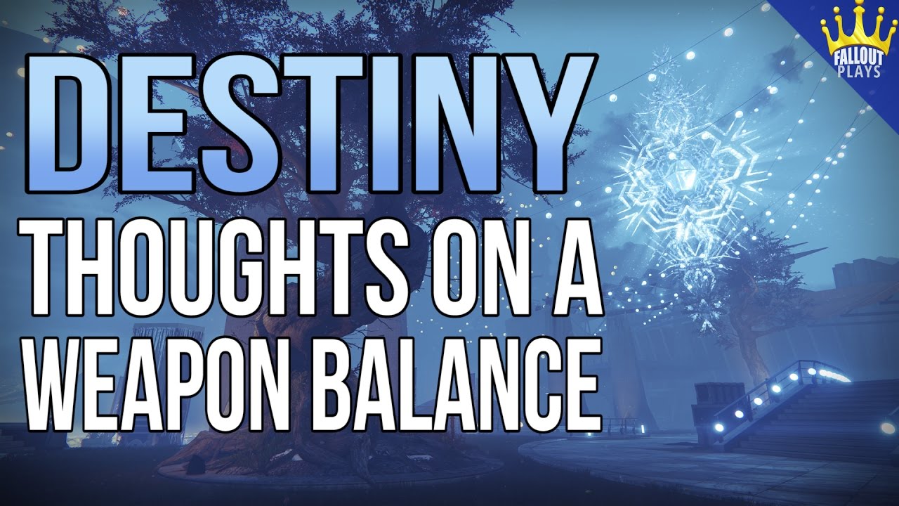 Destiny: Thoughts on a Weapon Balance