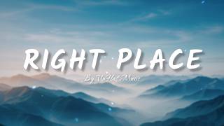 Right Place (Lyrics) - Emotional Future Bass | UnFlat Music