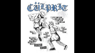 CÜLPRIT - Demo 2025