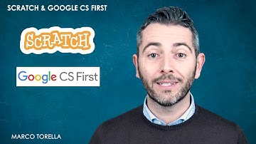 Il Coding a Scuola con Scratch 3.0 e Google CS First