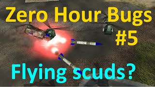 Bugs! Did you know Part5 Flying Scudlaunchers [C&C Zero Hour]