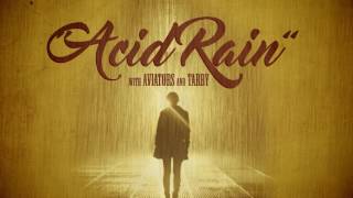 Video thumbnail of "Aviators - Acid Rain (feat. Tarby) (Rock Ballad)"
