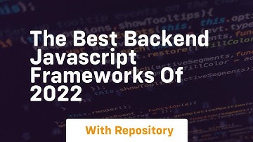 The best backend javascript frameworks of 2022